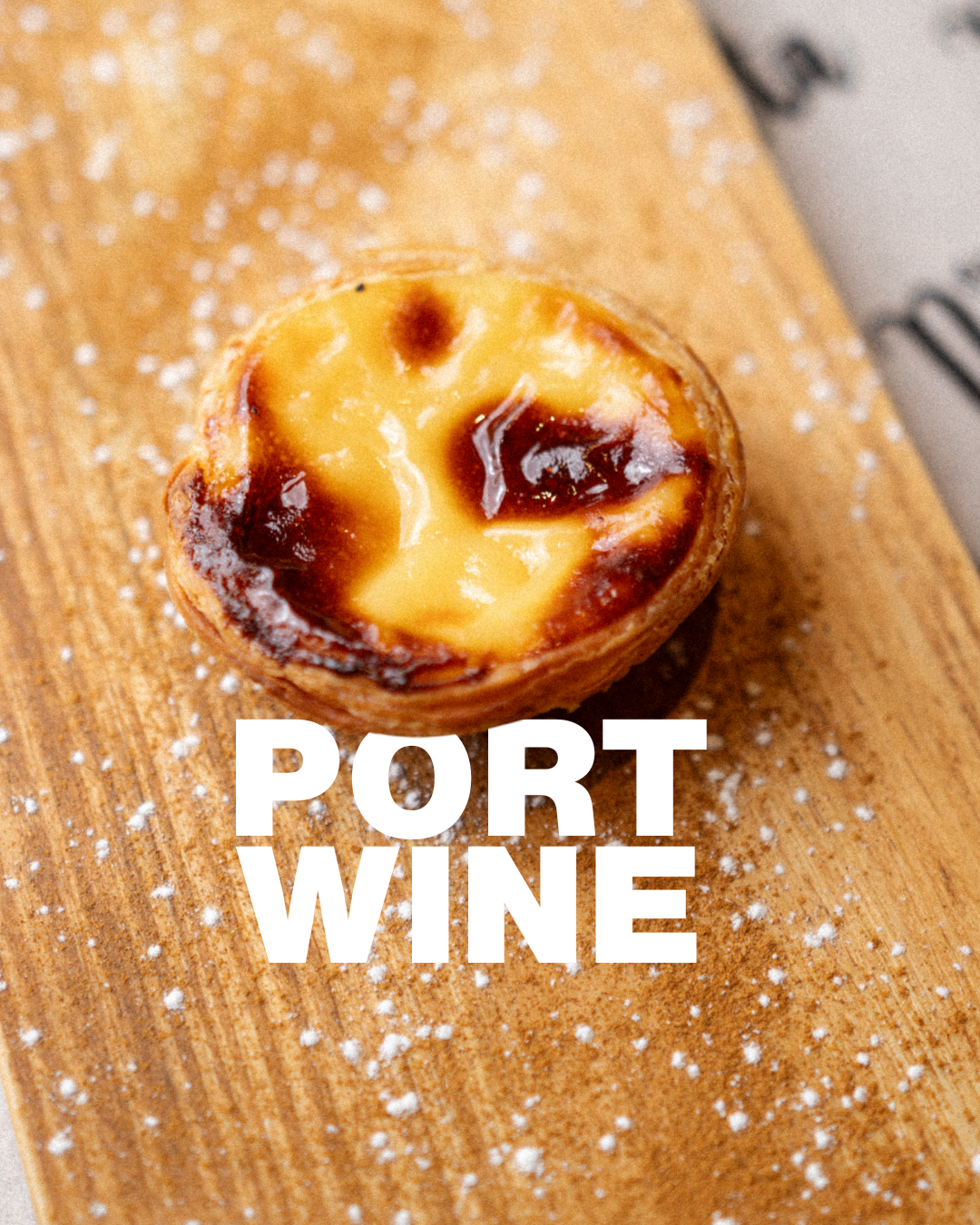 Pastel de nata Port wine